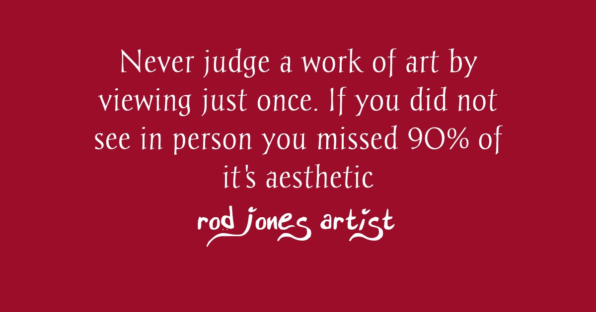 Rod Jones Artist Quotes