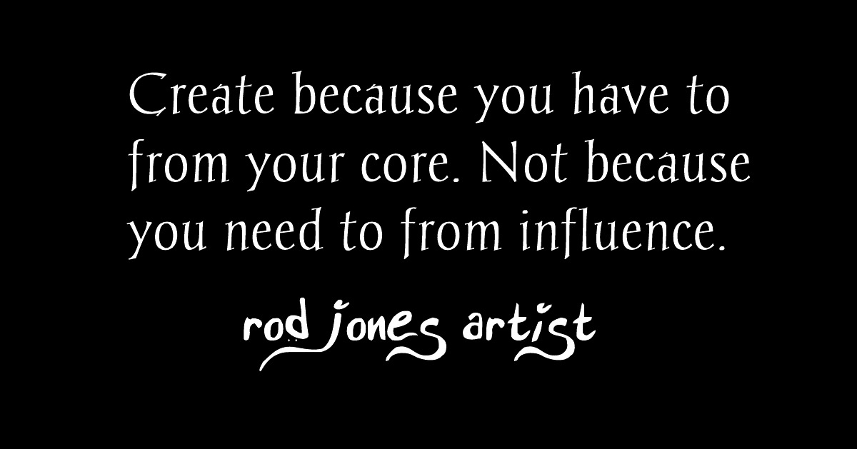 Rod Jones Artist quotes
