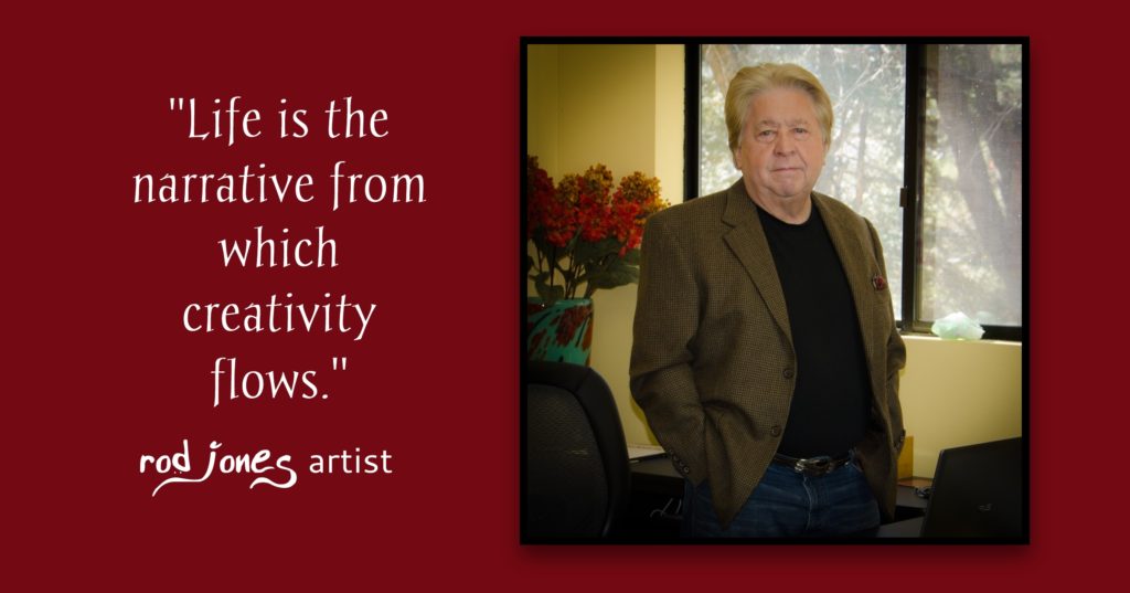 Rod Jones Artist Quote